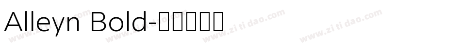 Alleyn Bold字体转换